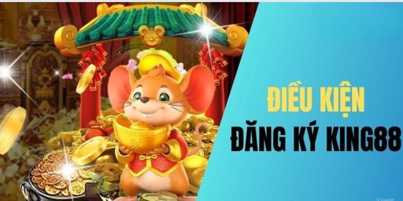 Điều kiện tham gia và đăng ký cho người mới