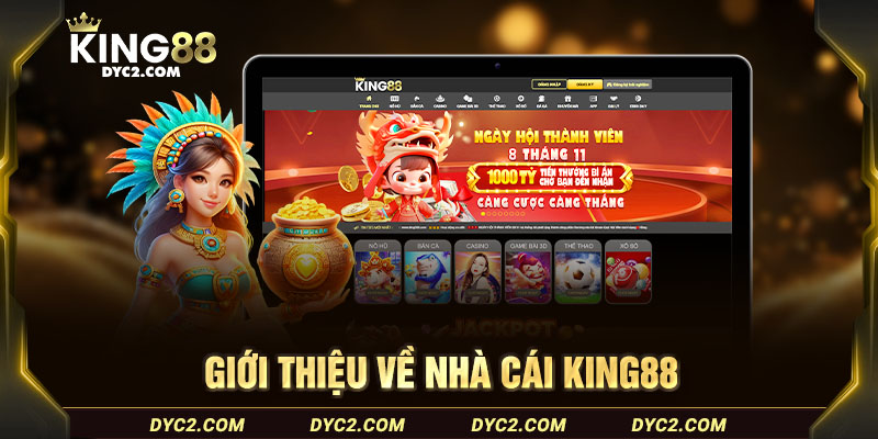 Tổng hợp thông tin về nhà cái cá cược King88 