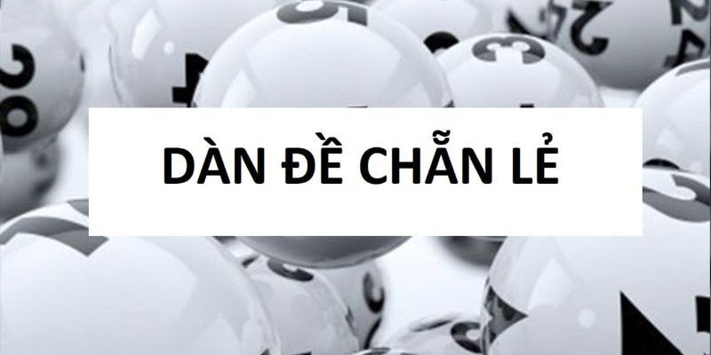 Tóm tắt về dàn chẵn lẻ